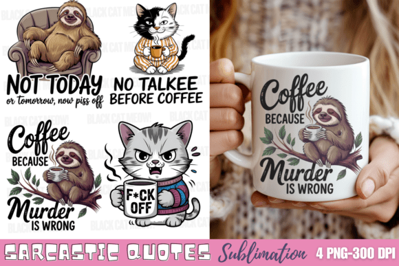 Download Funny Sarcastic Quotes Sublimation Png - Sarcastic Collection