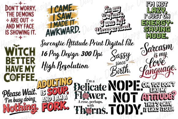 Download Sarcastic Attitude Print Digital File - Sarcastic Collection